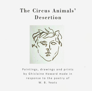 Ghislaine Howard - The Circus Animals Desertion